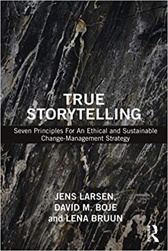 True
              Storytelling Book — David Boje 2020